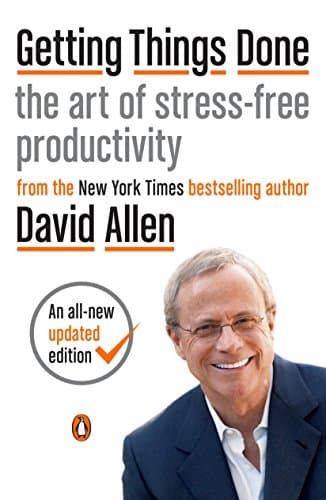 Amazon - Getting Things Done: The Art of Stress-free Productivity