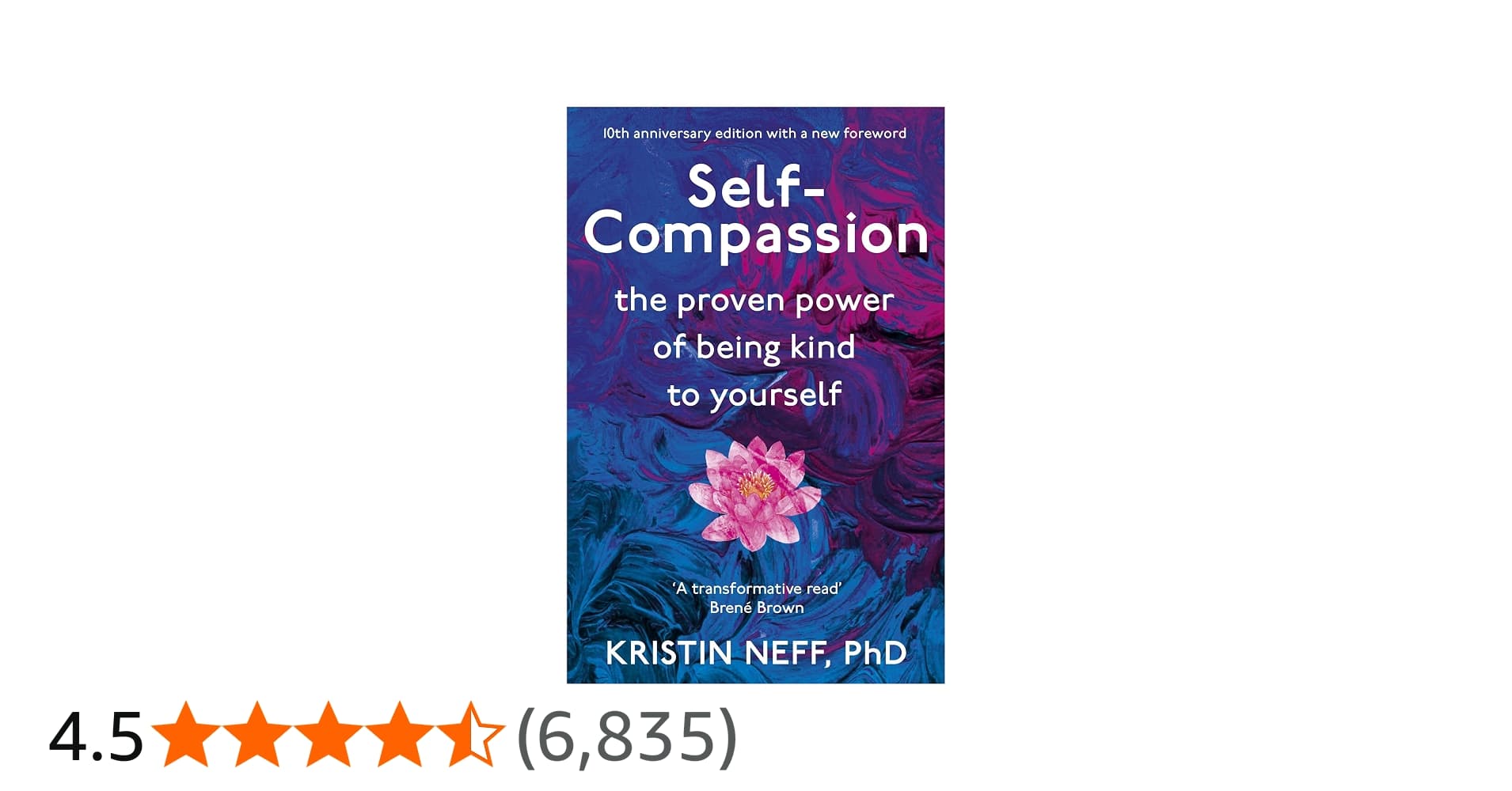 Amazon - Self-Compassion: The Proven Power of Being Kind to Yourself